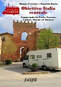 Le guide - Obiettivo Italia Centrale - Clicca per informazioni