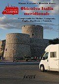 Le guide - Obiettivo Italia Meridionale - Clicca per informazioni